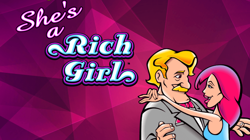 Shes a Rich Girl Slot